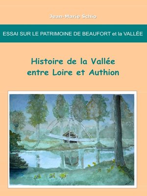 cover image of Essai sur le patrimoine de Beaufort et la Vallée